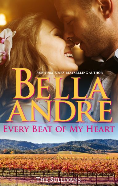 Every Beat Of My Heart: The Sullivans (Honeymoon Novella)
