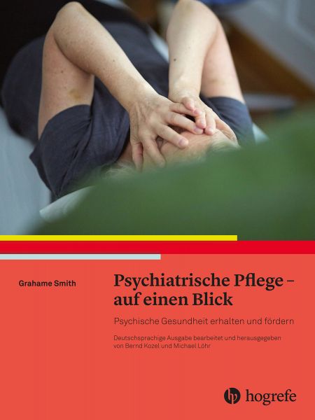 Psychiatrische Pflege – auf einen Blick