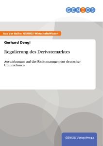 Regulierung des Derivatemarktes