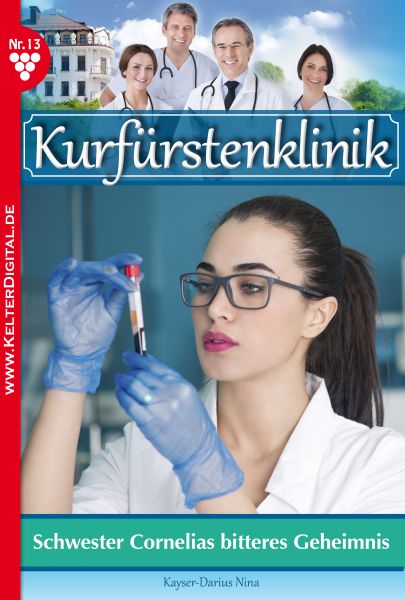 Kurfürstenklinik 13 – Arztroman