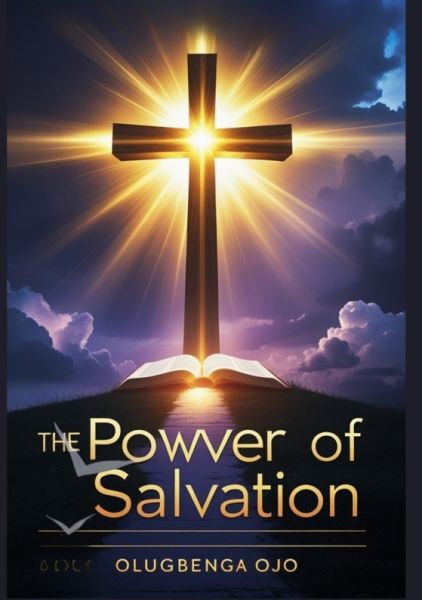 The Power of Salvation