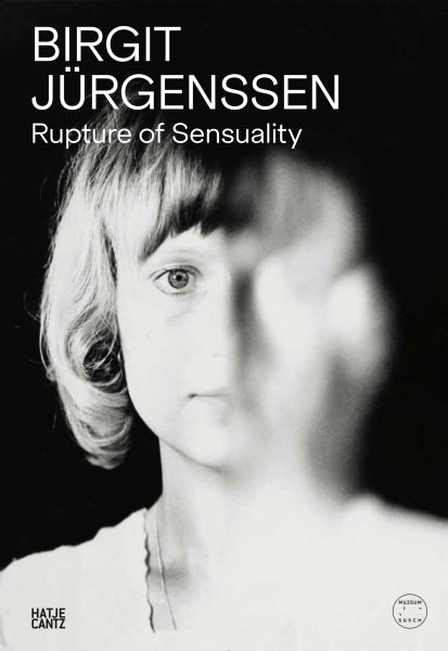 Birgit Jürgenssen. Rupture of Sensuality