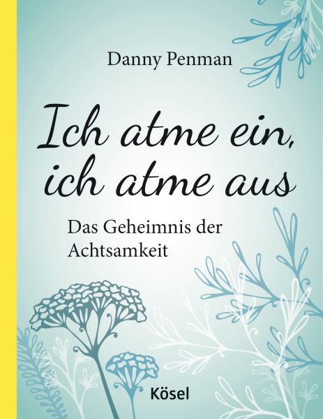 Penman D.,Ich atme ein, ich atme aus