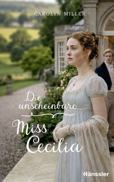 Die unscheinbare Miss Cecilia
