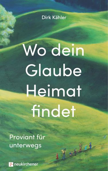 Wo dein Glaube Heimat findet