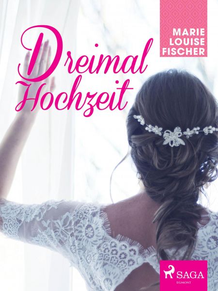 Dreimal Hochzeit