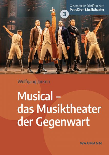 Musical - das Musiktheater der Gegenwart