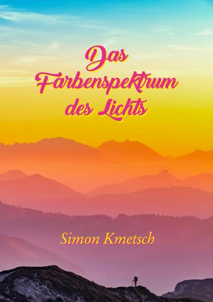 Das Farbenspektrum des Lichts