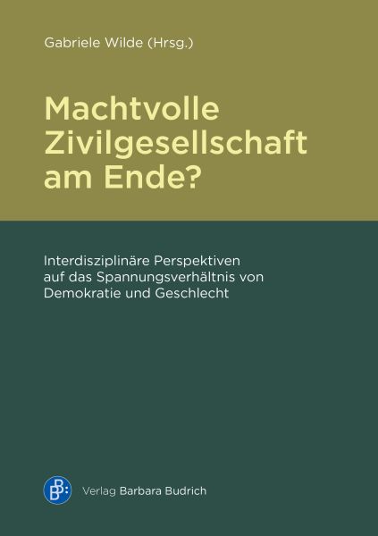 Machtvolle Zivilgesellschaft am Ende?