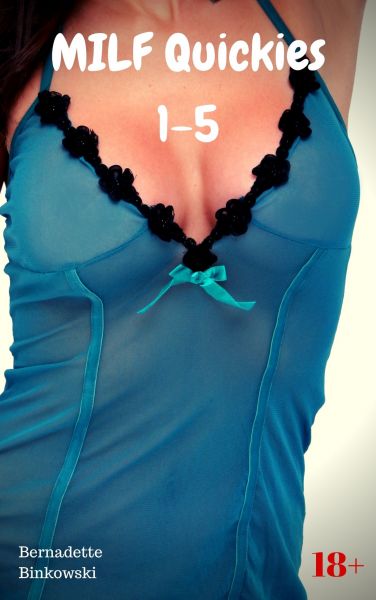 MILF Quickies 1-5