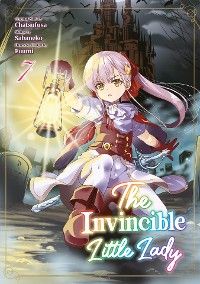 The Invincible Little Lady (Manga): Volume 7