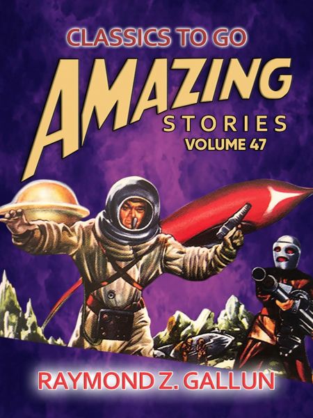 Amazing Stories Volume 47