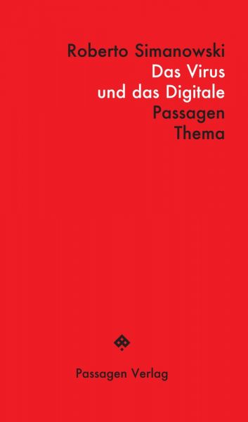 Das Virus und das Digitale