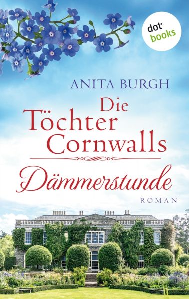 Die Töchter Cornwalls: Dämmerstunde - Band 3