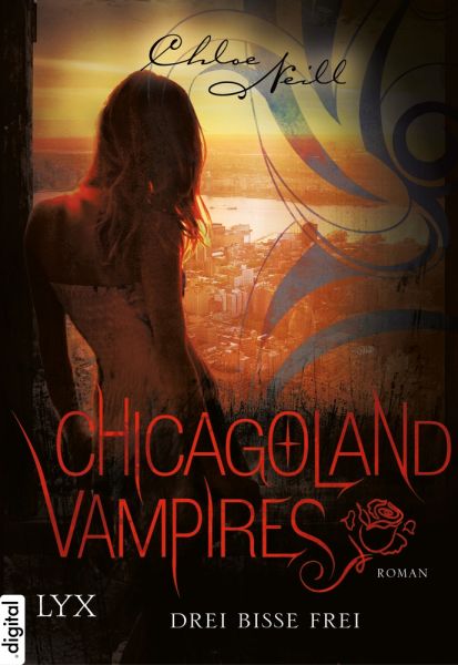 Chicagoland Vampires - Drei Bisse frei