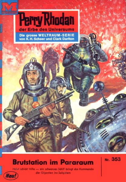 Perry Rhodan 353: Brutstation im Pararaum