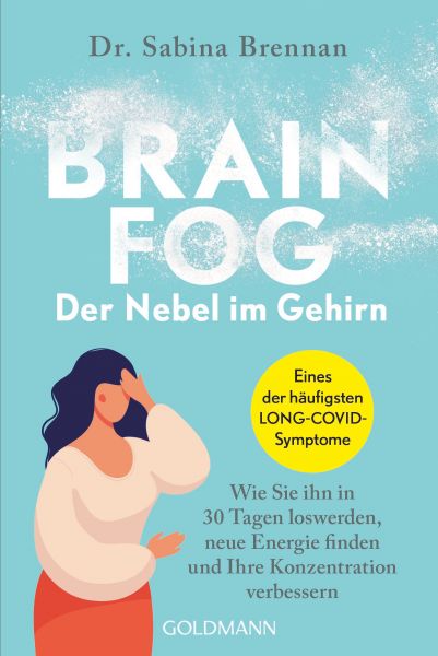 Brain Fog – der Nebel im Gehirn