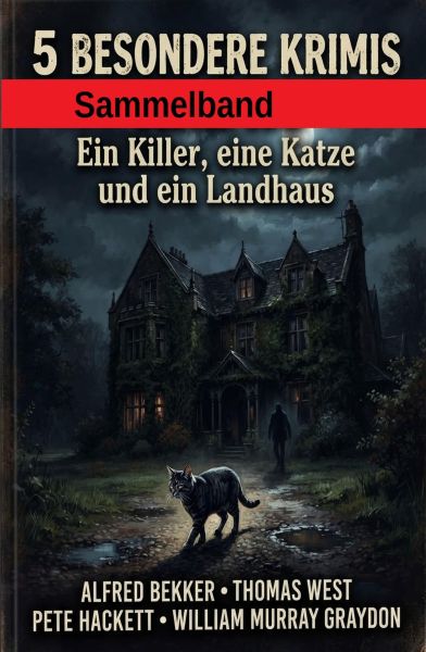 5 Besondere Krimis: Ein Killer, eine Katze und ein Landhaus