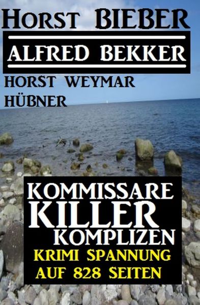 Kommissare, Killer, Komplizen