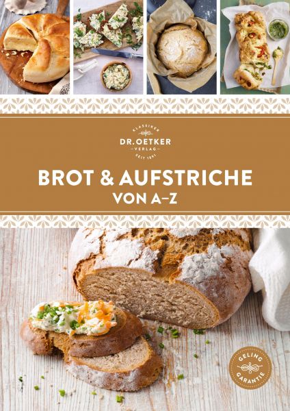Brot & Aufstriche von A–Z
