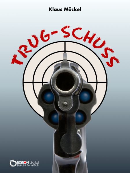 Trug-Schuss