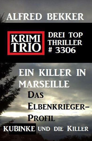 Krimi Trio 3306 - Drei Top Thriller