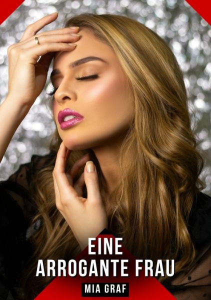 Eine arrogante Frau