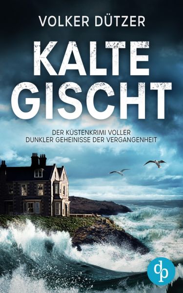Kalte Gischt | Ein spannender Krimi an der Küste Cornwalls