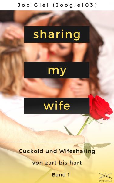 Sharing My Wife - Band 1