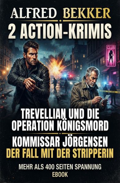 2 Action Krimis: Trevellian und die Operation Königsmord / Kommissar Jörgensen - Der Fall mit der St