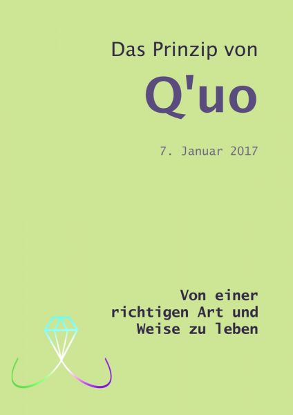 Das Prinzip von Q'uo (7. Januar 2017)