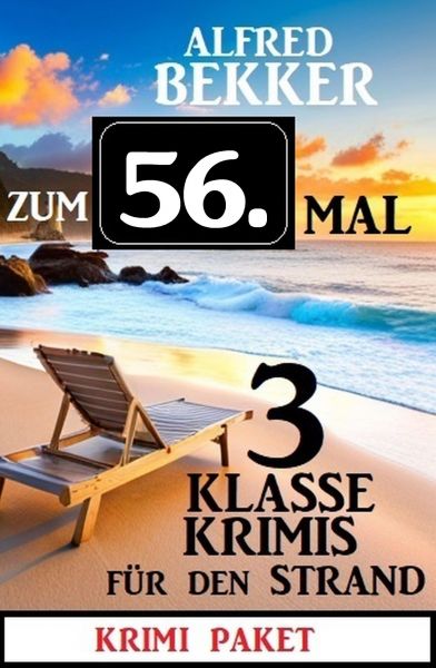 Zum 56. Mal 3 klasse Krimis für den Strand