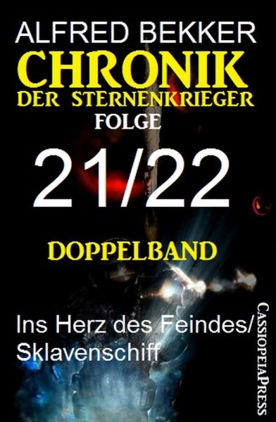 Folge 21/22 - Chronik der Sternenkrieger Doppelband