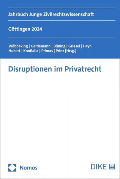 Disruptionen im Privatrecht