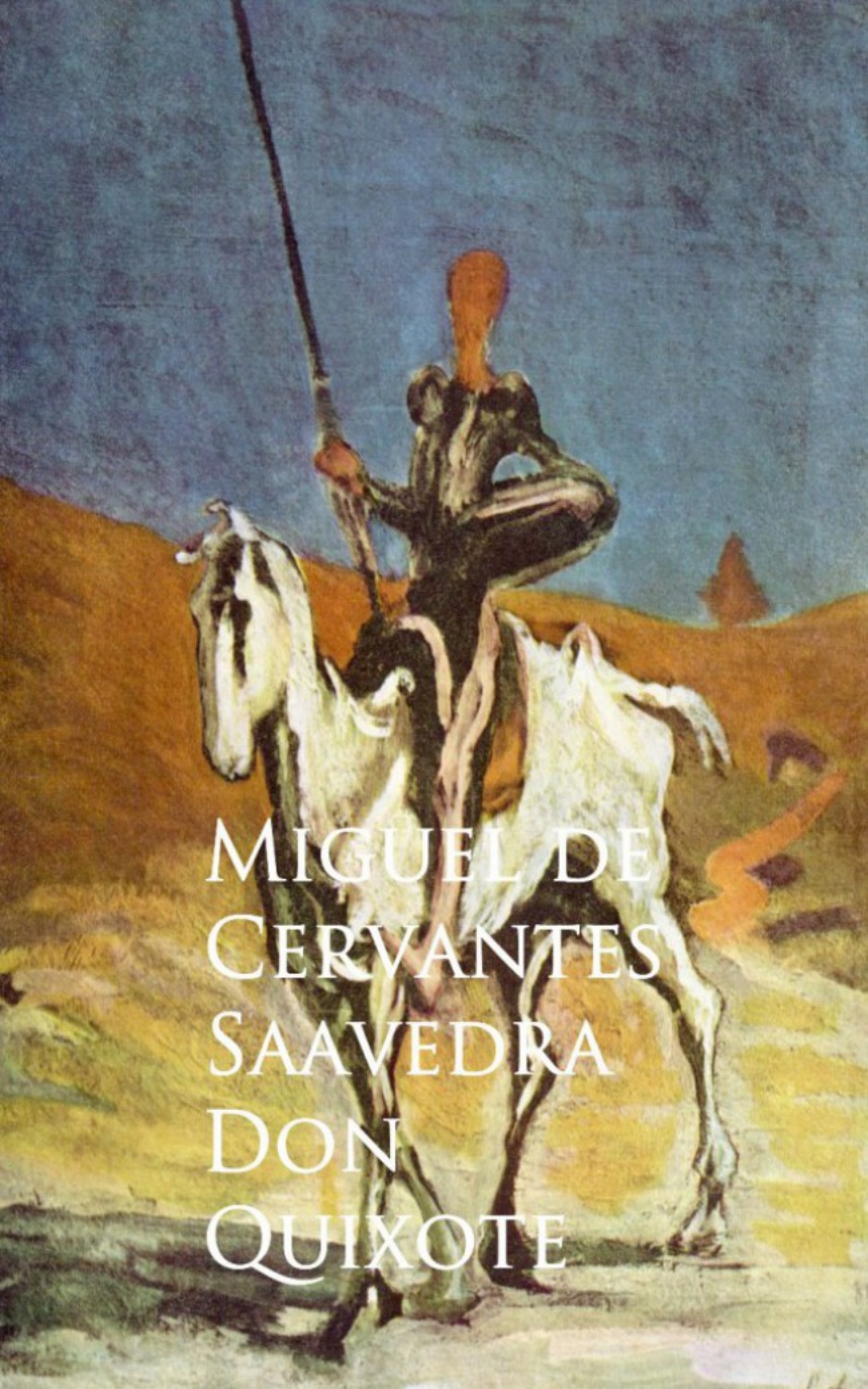monsieur quixote monsieur quixote