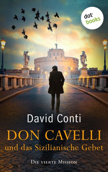 Don Cavelli und das Sizilianische Gebet – Die vierte Mission