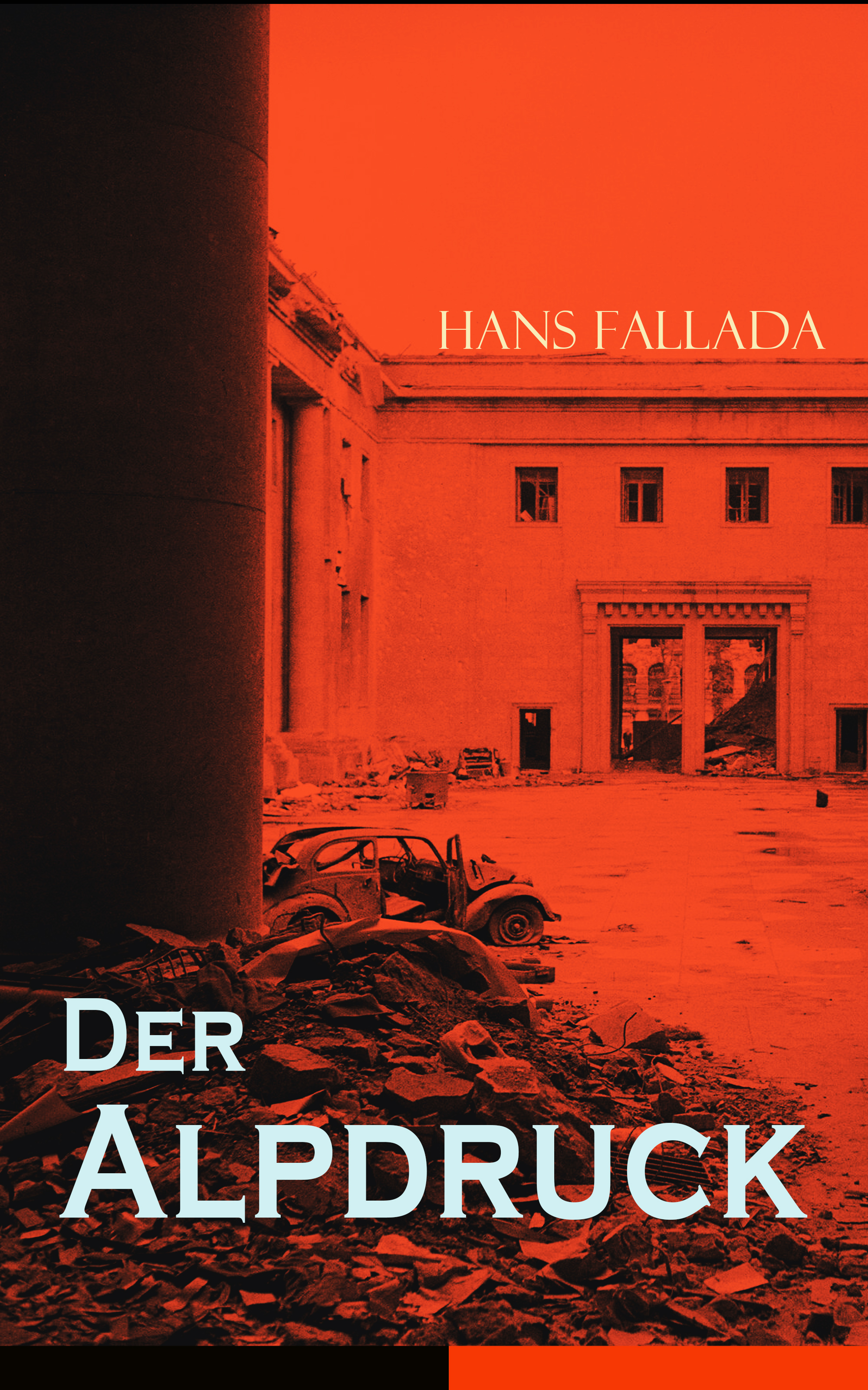 Der Alpdruck (Hans Fallada eartnow)