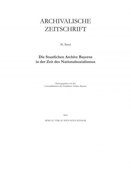 Archivalische Zeitschrift 96 (2019)