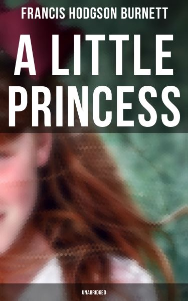 A Little Princess (Unabridged)