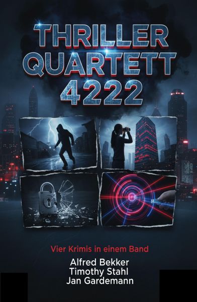 Thriller Quartett 4222 - Vier Krimis in einem Band