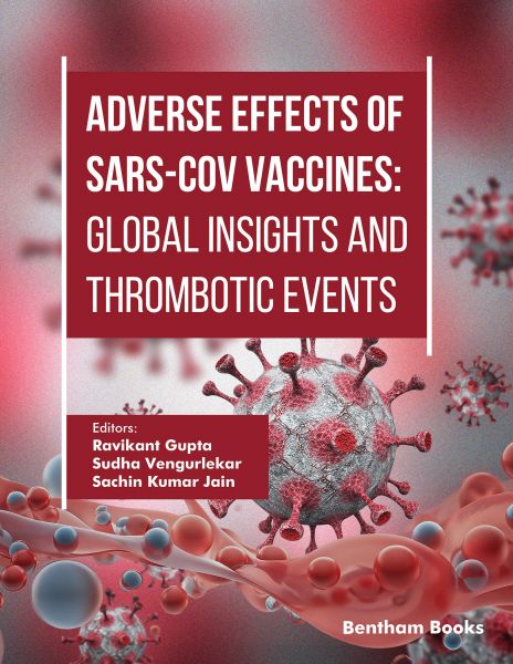 Adverse Effects of SARS-CoV Vaccines: Global Insights and Thrombotic Events