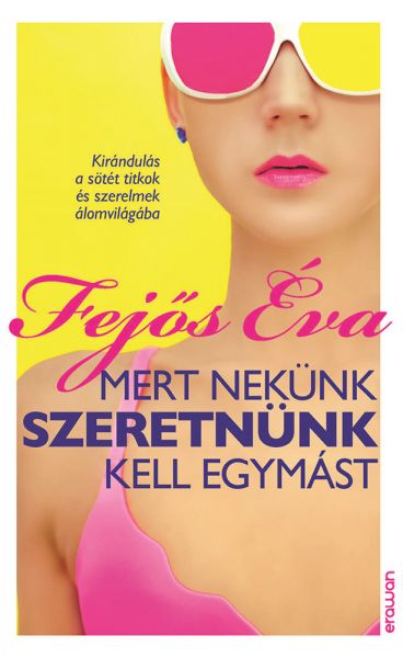 Mert nekünk szeretnünk kell egymást
