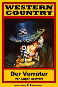 WESTERN COUNTRY 114: Der Verräter