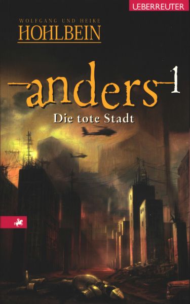 Anders - Die tote Stadt (Anders, Bd. 1)