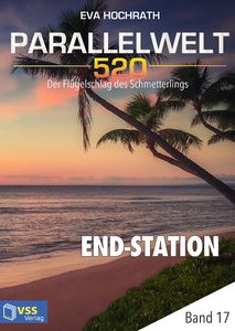 Parallelwelt 520 - Band 17 - End-Station
