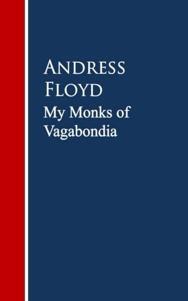 My Monks of Vagabondia