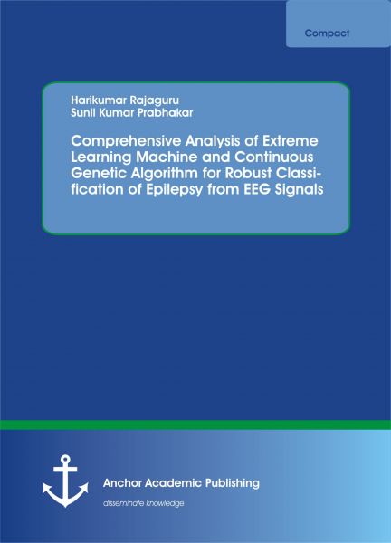 Comprehensive Analysis of Extreme Learning Machine and Continuous Genetic Algorithm for Robust Class