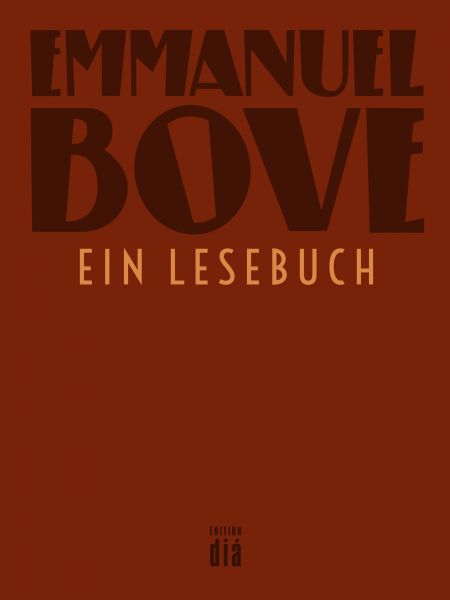 Emmanuel Bove - ein Lesebuch