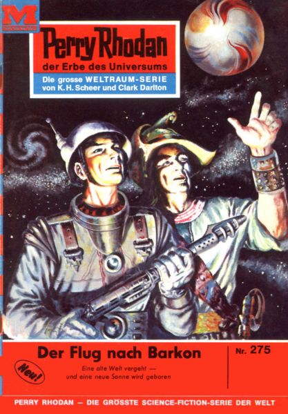 Perry Rhodan 275: Der Flug nach Barkon