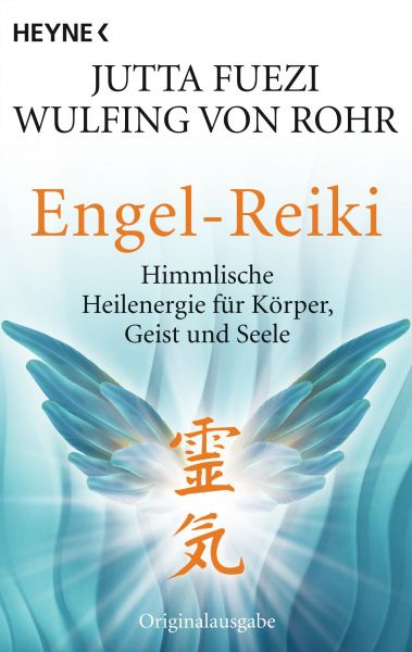 Rohr W.v./Fuezi J.,Engel-Reiki